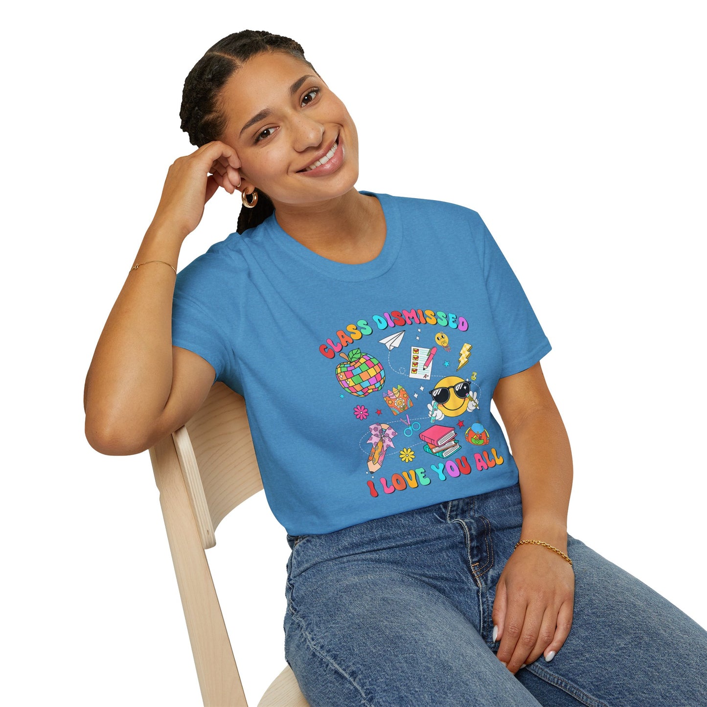 Teacher End of School T-Shirt — “Class Dismissed I Love You All” Colorful Celebration Tee