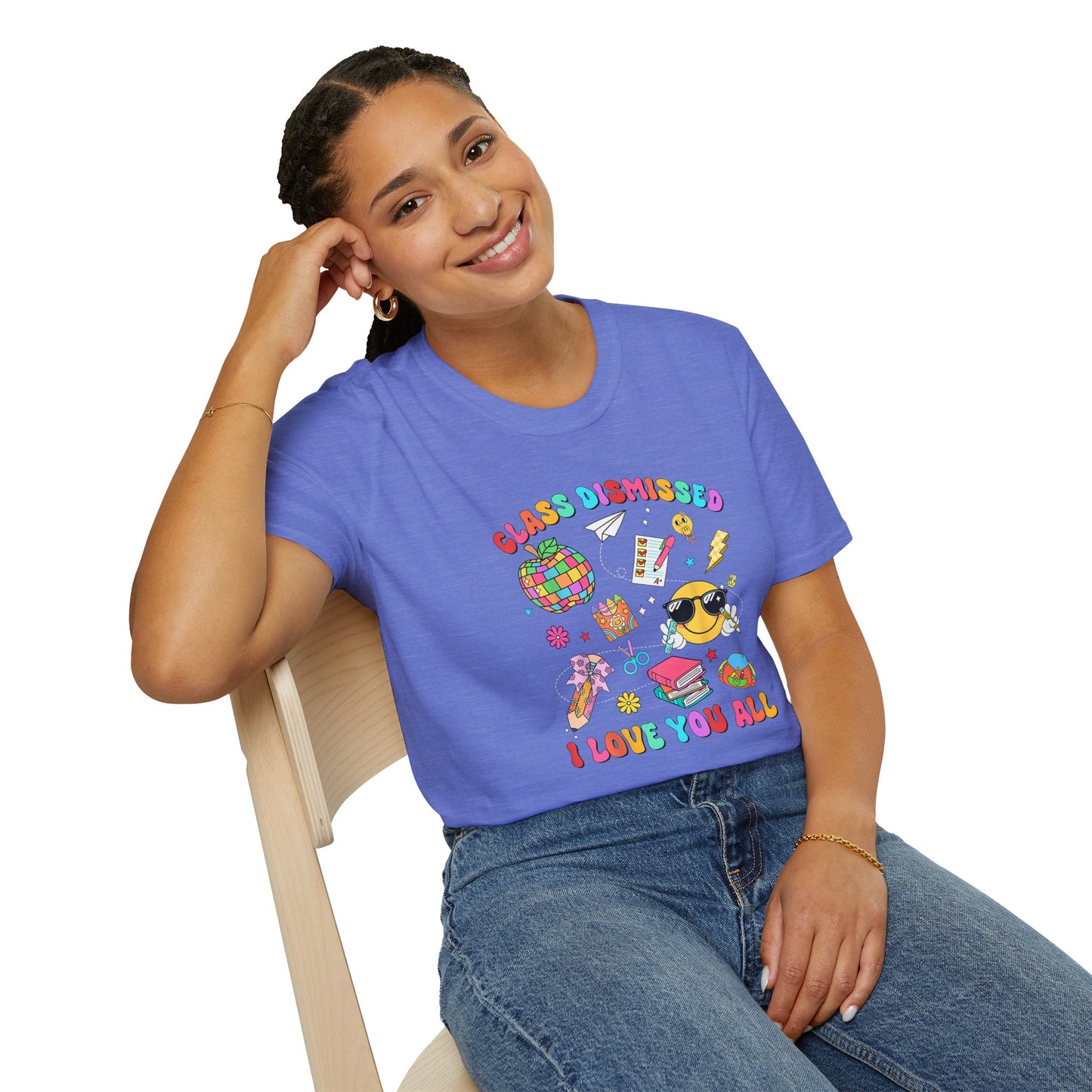 Teacher End of School T-Shirt — “Class Dismissed I Love You All” Colorful Celebration Tee